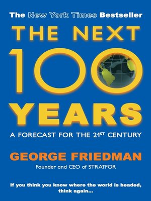 cover image of The Next 100 Years